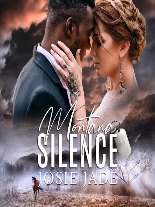 Title details for Montana Silence by Josie Jade - Available